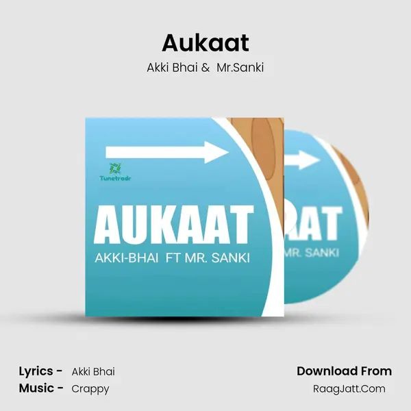 Aukaat mp3 song
