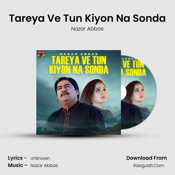Tareya Ve Tun Kiyon Na Sonda mp3 song