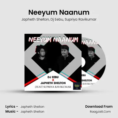 Neeyum Naanum - 