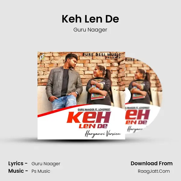 Keh Len De MP3 Song by Guru Naager Cover