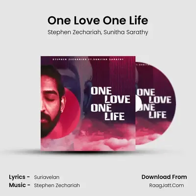 One Love One Life - Stephen Zechariah