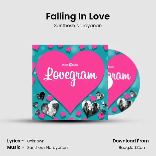 Falling In Love MP3 Song by Santhosh Narayanan Cover