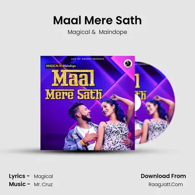 Maal Mere Sath MP3 Song by Magical Cover