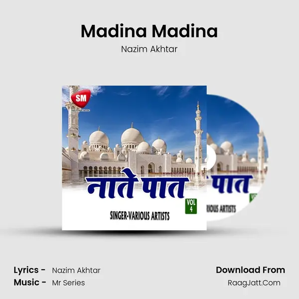 Madina Madina MP3 Song by Nazim Akhtar Cover