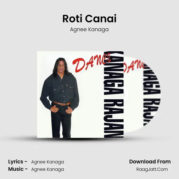 Roti Canai MP3 Song by Agnee Kanaga Cover