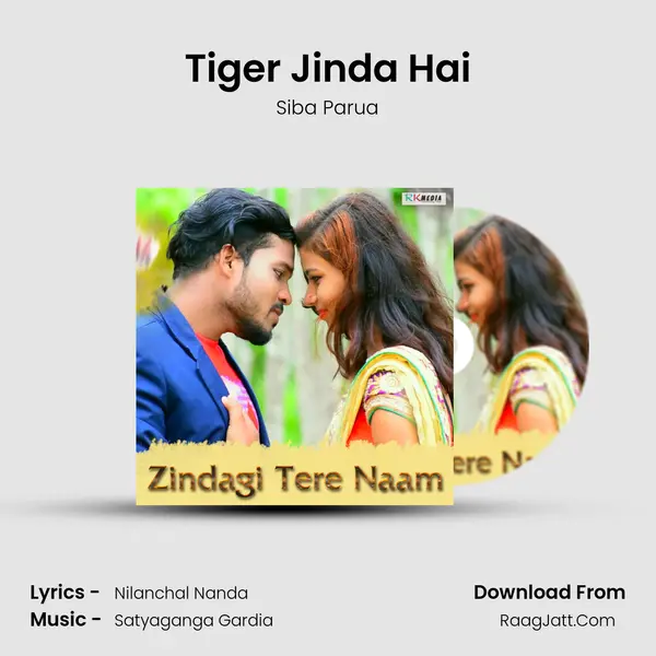 Tiger Jinda Hai MP3 Song by Siba Parua Cover