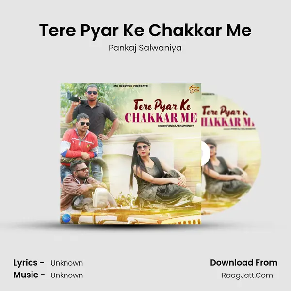 Tere Pyar Ke Chakkar Me - Single - Pankaj Salwaniya