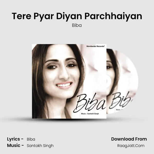 Tere Pyar Diyan Parchhaiyan MP3 Song by Biba Cover