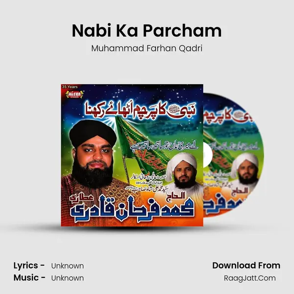 Nabi Ka Parcham MP3 Song by Muhammad Farhan Qadri Cover