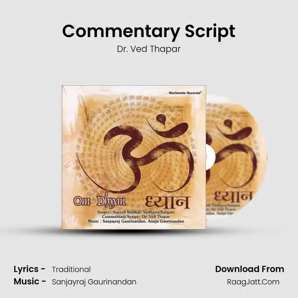 Commentary Script MP3 Song by Dr. Ved Thapar Cover