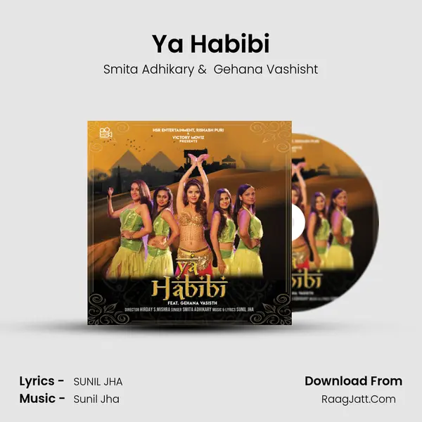 Ya Habibi - Smita Adhikary