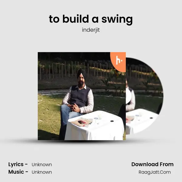to build a swing MP3 Song by inderjit Cover