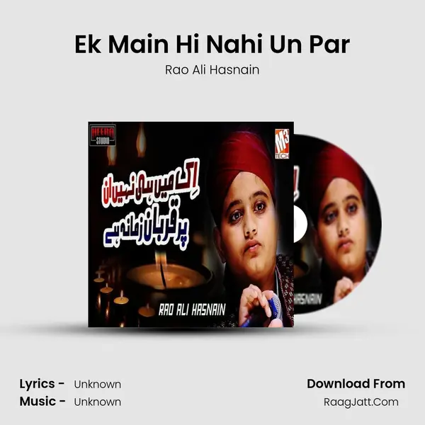 Ek Main Hi Nahi Un Par - Single - Rao Ali Hasnain