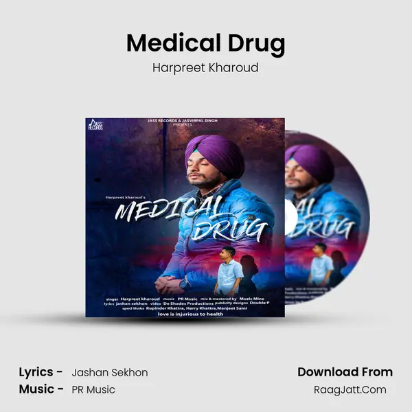 Medical Drug MP3 Song by Harpreet Kharoud Cover