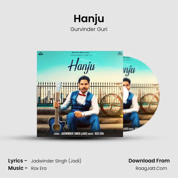 Hanju MP3 Song by Gurvinder Guri Cover