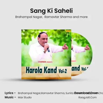 Sang Ki Saheli MP3 Song by Brahampal Nagar Cover