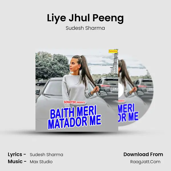 Liye Jhul Peeng MP3 Song by Sudesh Sharma Cover