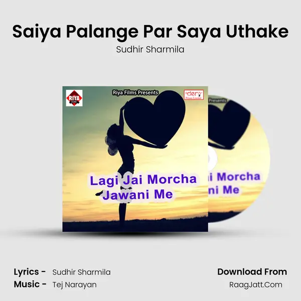 Saiya Palange Par Saya Uthake MP3 Song by Sudhir Sharmila Cover