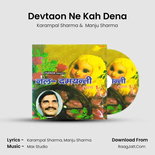 Devtaon Ne Kah Dena MP3 Song by Karampal Sharma Cover