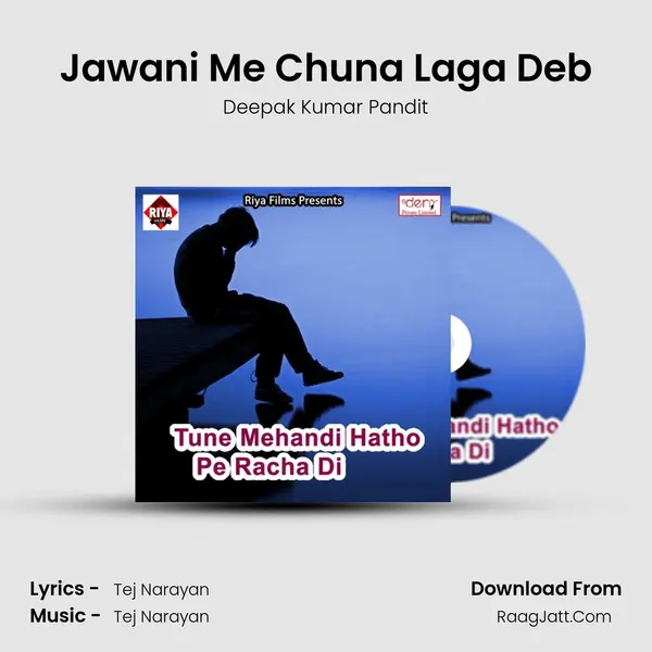Jawani Me Chuna Laga Deb MP3 Song by Deepak Kumar Pandit Cover