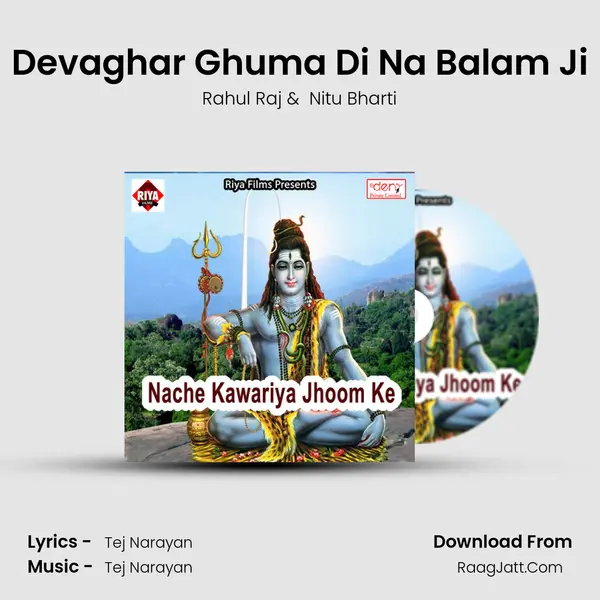 Devaghar Ghuma Di Na Balam Ji mp3 song
