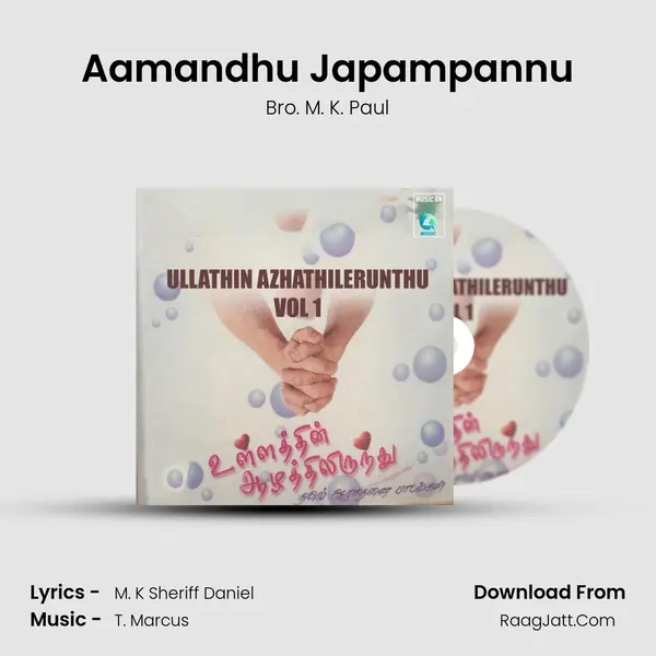 Aamandhu Japampannu MP3 Song by Bro. M. K. Paul Cover
