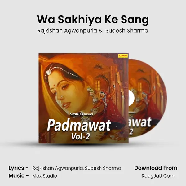 Wa Sakhiya Ke Sang mp3 song