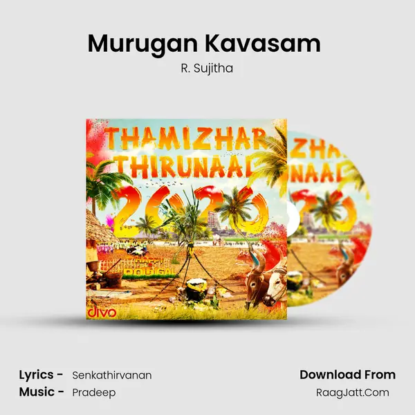 Murugan Kavasam (From - Siva Bala) MP3 Song by R. Sujitha Cover