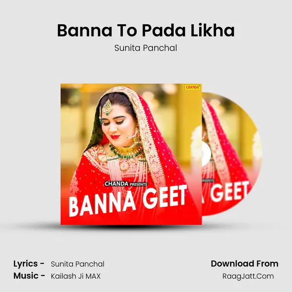 Banna To Pada Likha MP3 Song by Sunita Panchal Cover