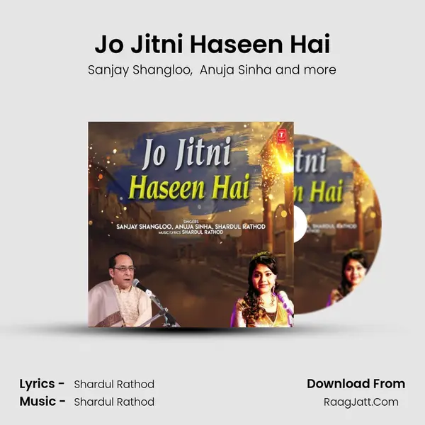 Jo Jitni Haseen Hai - Sanjay Shangloo