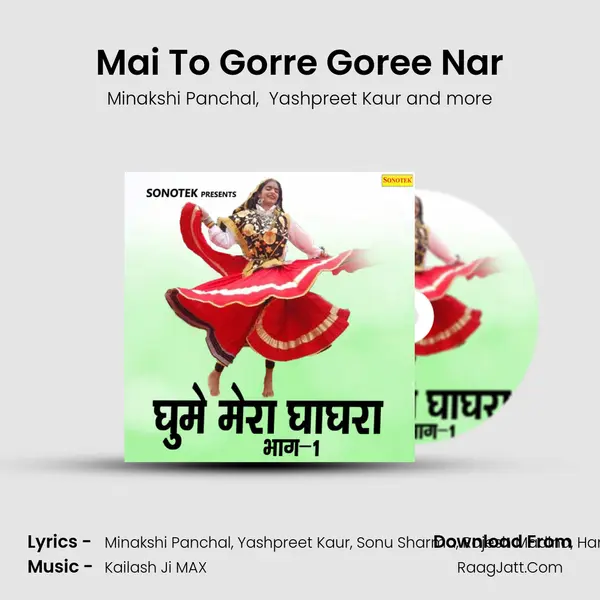 Mai To Gorre Goree Nar MP3 Song by Minakshi Panchal Cover