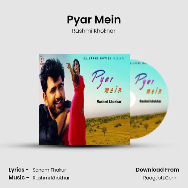 Pyar Mein - Rashmi Khokhar