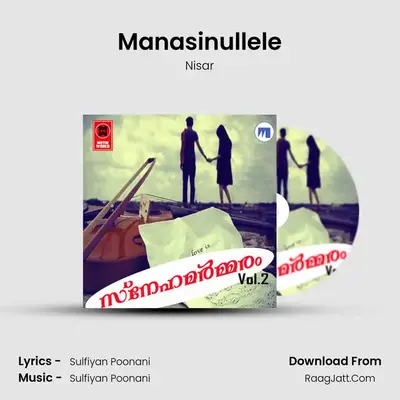 Manasinullele MP3 Song by Nisar Cover