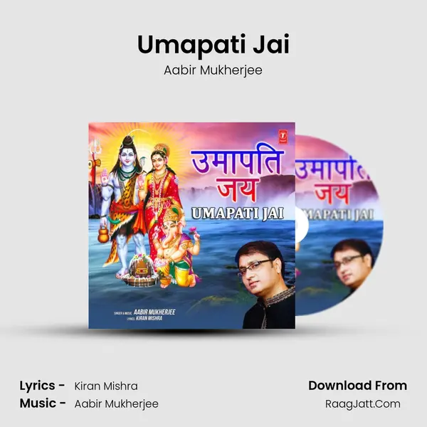 Umapati Jai MP3 Song by Aabir Mukherjee Cover