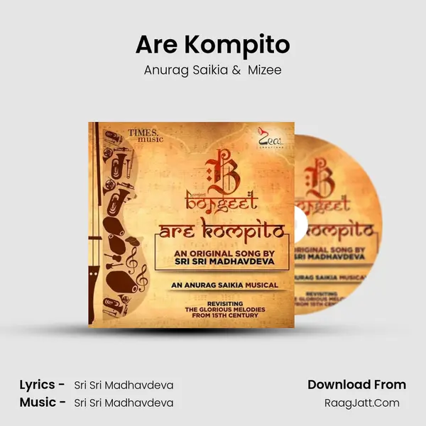 Are Kompito - Anurag Saikia