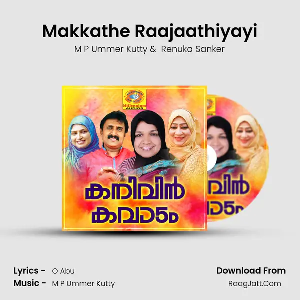 Makkathe Raajaathiyayi MP3 Song by M P Ummer Kutty Cover