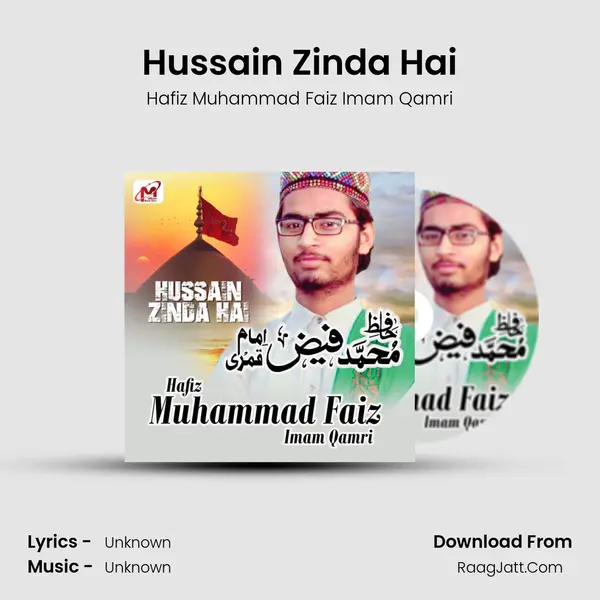 Hussain Zinda Hai - Single - Hafiz Muhammad Faiz Imam Qamri