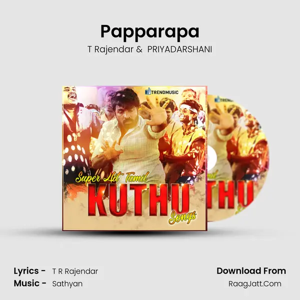 Papparapa MP3 Song by T Rajendar Cover