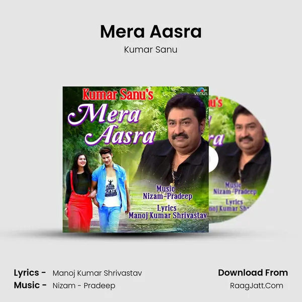 Mera Aasra - Kumar Sanu