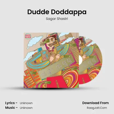 Dudde Doddappa - Single - Sagar Shastri