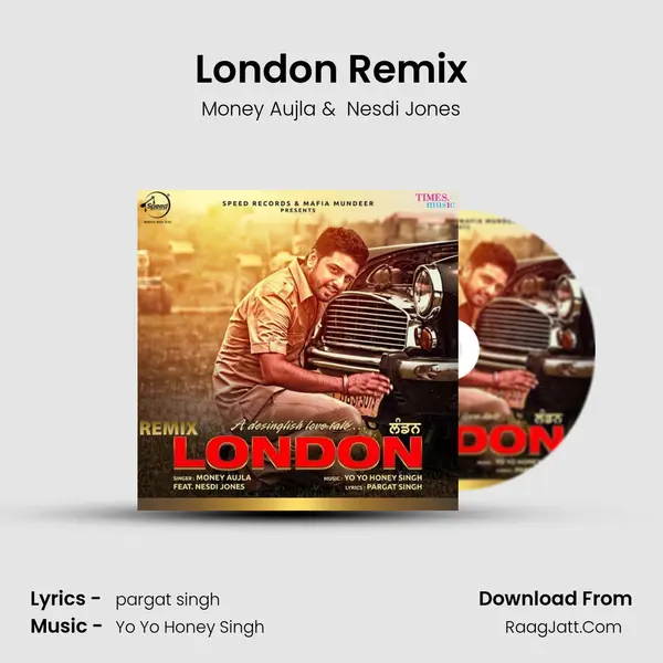 London Remix - Money Aujla