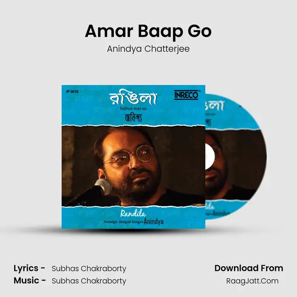 Amar Baap Go MP3 Song by Anindya Chatterjee Cover
