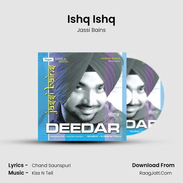 Ishq Ishq MP3 Song by Jassi Bains Cover