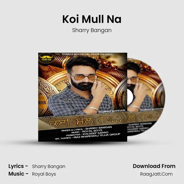 Koi Mull Na - Sharry Bangan