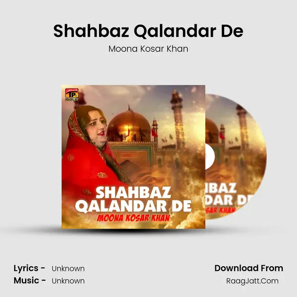 Shahbaz Qalandar De - Single - Moona Kosar Khan