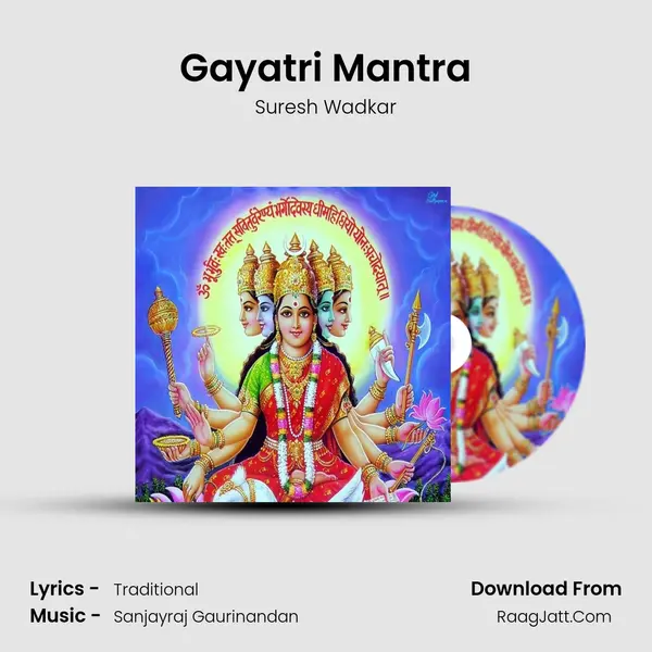 Gayatri Mantra - Suresh Wadkar