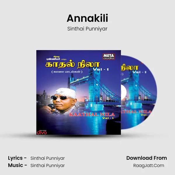 Annakili MP3 Song by Sinthai Punniyar Cover