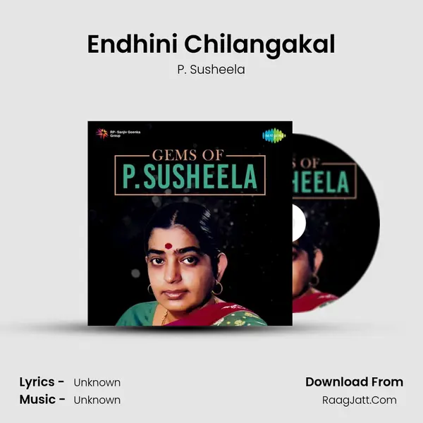 Endhini Chilangakal MP3 Song by P. Susheela Cover