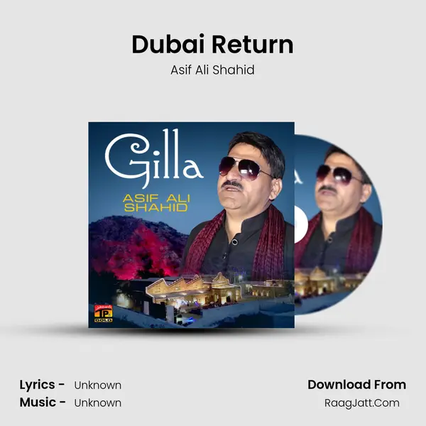 Dubai Return MP3 Song by Asif Ali Shahid Cover
