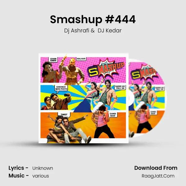 Smashup #444 - Dj Ashrafi
